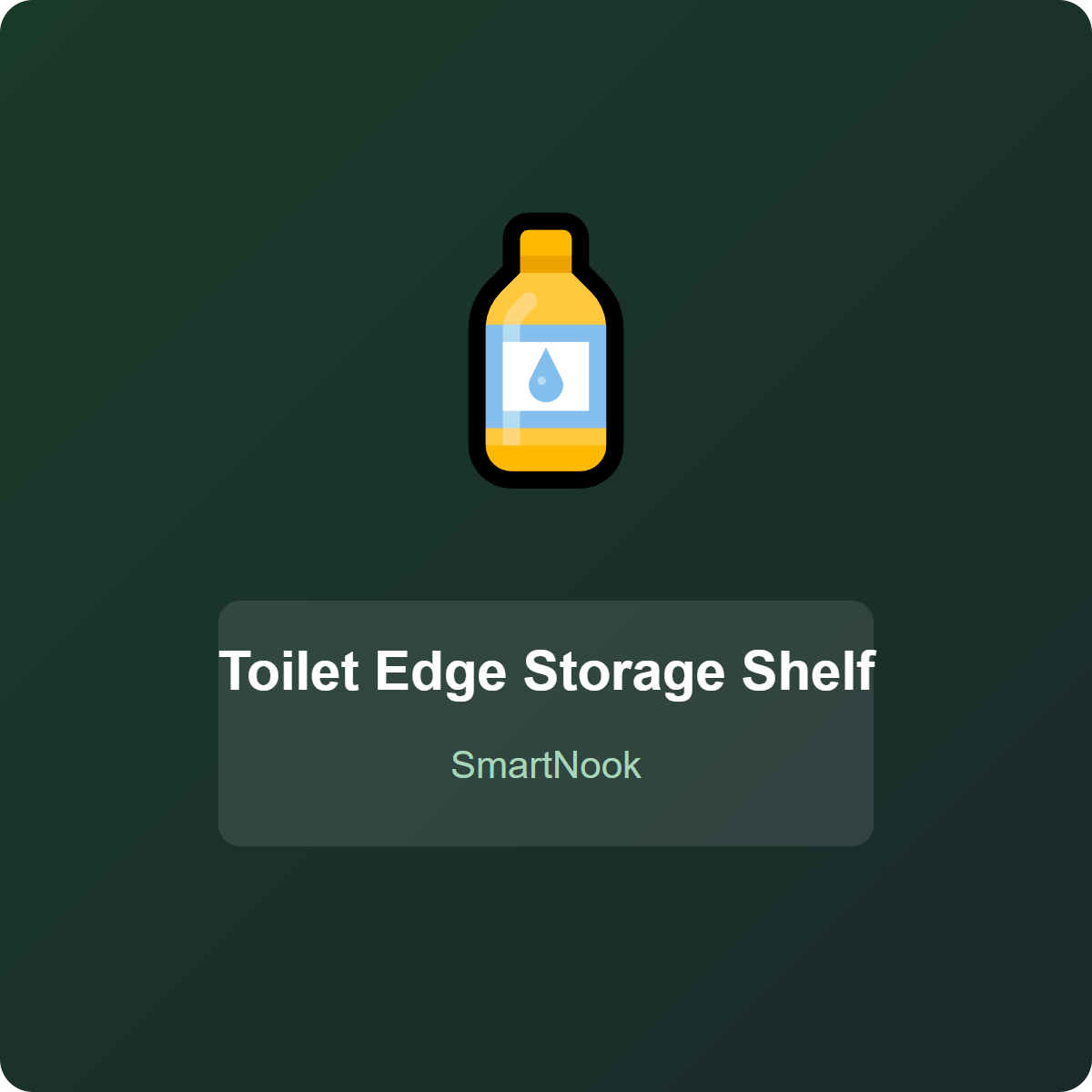Toilet Edge Storage Shelf - Bathroom Space Saver Organizer